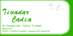 tivadar cadia business card